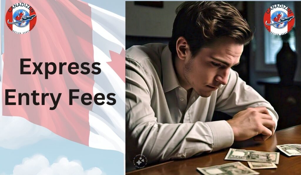 Canada Express Entry Fees